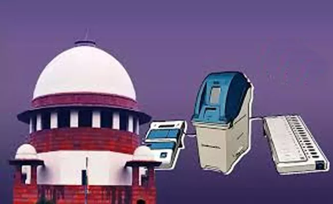 Supreme Court verdict on petitions seeking VVPAT verification of EVMs